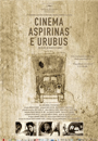 Cinema aspirinas e urubus